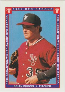 1995 Scranton/Wilkes-Barre Red Barons #NNO Brian Dubois Front