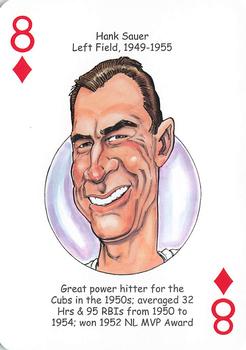 2012 Hero Decks Chicago Cubs Baseball Heroes Playing Cards #8♦ Hank Sauer Front