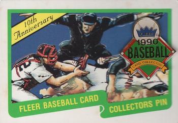 1990 Fleer - Collectors Pin/Card #NNO Fleer Baseball Card Collectors Pin/Card Front