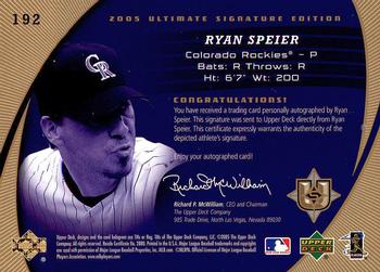 2005 Upper Deck Update - 2005 UD Ultimate Signature Edition Update #192 Ryan Speier Back