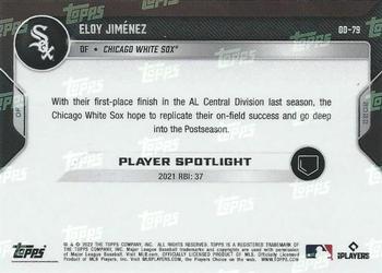 2022 Topps Now Road to Opening Day Chicago White Sox #OD-79 Eloy Jimenez Back