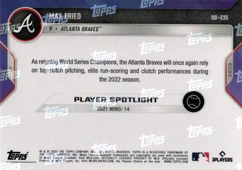 2022 Topps Now Road to Opening Day Atlanta Braves #OD-235 Max Fried Back