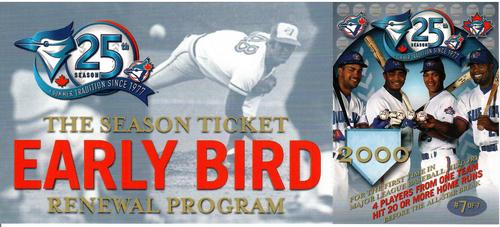 2000 Toronto Blue Jays Season Ticket Early Bird Renewal Program #7 Jose Cruz Jr. / Raul Mondesi / Tony Batista / Carlos Delgado Front