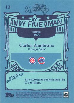 2022 Topps Spotlight 70 II by Andy Friedman #13 Carlos Zambrano Back