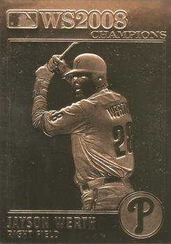 2008 Danbury Mint Philadelphia Phillies 2008 World Series Champions 22kt Gold #NNO Jayson Werth Front