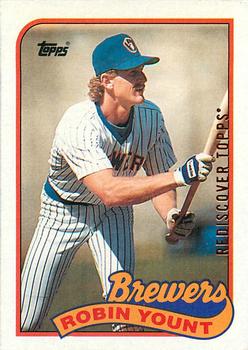 2017 Topps - Rediscover Topps 1989 Topps Stamped Buybacks Bronze #615 Robin Yount Front
