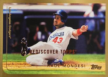 2017 Topps - Rediscover Topps 1999 Topps Stamped Buybacks Bronze #365 Raul Mondesi Front