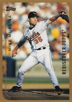 2017 Topps - Rediscover Topps 1999 Topps Stamped Buybacks Gold #180 Mike Mussina Front
