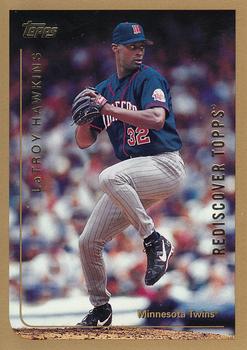 2017 Topps - Rediscover Topps 1999 Topps Stamped Buybacks Gold #169 LaTroy Hawkins Front