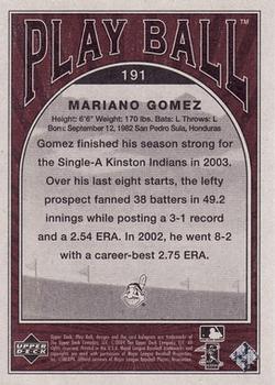 2004 Upper Deck - 2004 Upper Deck Play Ball Update #191 Mariano Gomez Back