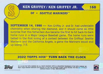 2022 Topps Now Turn Back the Clock #168 Ken Griffey / Ken Griffey Jr. Back