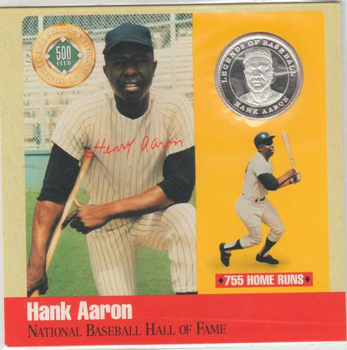 1990 National Baseball Hall of Fame and Museum The Legends of Baseball 500 Club #NNO Hank Aaron Front