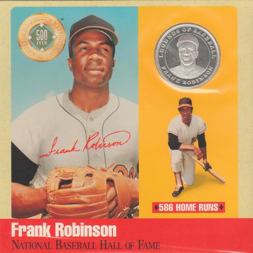 1990 National Baseball Hall of Fame and Museum The Legends of Baseball 500 Club #NNO Frank Robinson Front