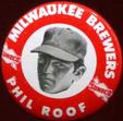 1969-70 Sunoco Milwaukee Brewers Pins #NNO Phil Roof Front