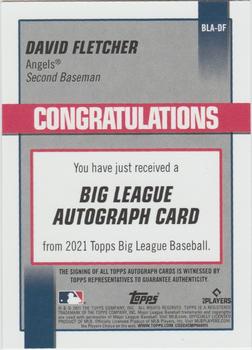 2021 Topps Big League - Big League Autographs #BLA-DF David Fletcher Back