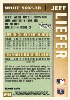 1996 Topps Team Topps Chicago White Sox #243 Jeff Liefer Back