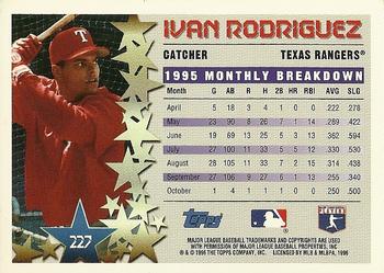 1996 Topps Team Topps Texas Rangers #227 Ivan Rodriguez Back