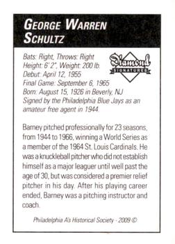 2009 Philadelphia Athletics Historical Society Diamond Signatures #NNO Barney Schultz Back