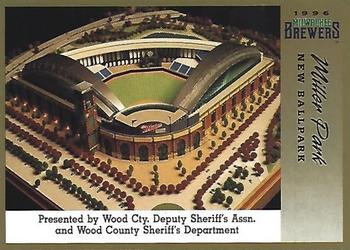 1996 Milwaukee Brewers Police - Wood Cty. Deputy Sheriff's Assn. and Wood County Sheriff's Department #NNO Miller Park Front