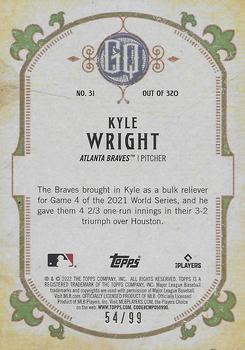 2022 Topps Gypsy Queen - Sepia #31 Kyle Wright Back