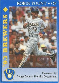 1993 Milwaukee Brewers Police - Dodge County Sheriff's Department #NNO Robin Yount Front