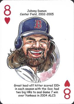 2012 Hero Decks Boston Red Sox Baseball Heroes Playing Cards #8♥ Johnny Damon Front