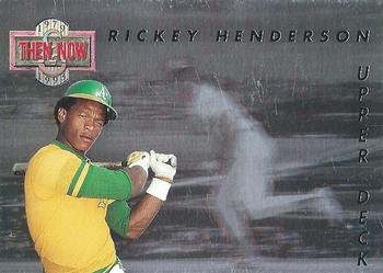 1993 Upper Deck - Then and Now #TN3 Rickey Henderson Front