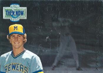 1993 Upper Deck - Then and Now #TN15 Robin Yount Front