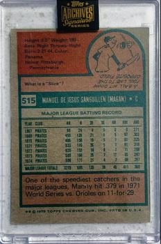 2022 Topps Archives Signature Series Retired Player Edition - Manny Sanguillen #515 Manny Sanguillen Back