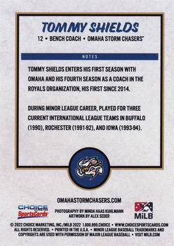 2022 Choice Omaha Storm Chasers #NNO Tommy Shields Back