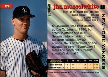 1994 Bowman #27 Jim Musselwhite Back