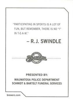 2009 Milwaukee Brewers Police - Wauwatosa Police Department / Schmidt & Bartelt Funeral Services #NNO R.J. Swindle Back
