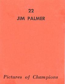 1971 Baltimore Orioles Pictures of Champions #NNO Jim Palmer Back