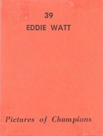 1971 Baltimore Orioles Pictures of Champions #NNO Eddie Watt Back