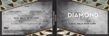 2022 Topps Diamond Icons - Dual-Player Dual Relic Book #DPDR-AGJ Ken Griffey Jr. / Hank Aaron Back