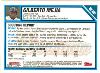 2007 Bowman - Chrome Prospects #BC60 Gilberto Mejia Back