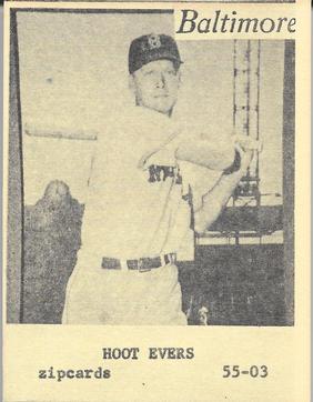 1955 Zipcards Baltimore Orioles (Large) #55-03 Hoot Evers Front