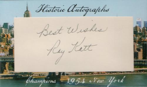 2012 Historic Autographs Champions New York City #NNO Ray Katt Front