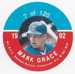 1992 JKA Baseball Buttons - Square Proofs #7 Mark Grace Front
