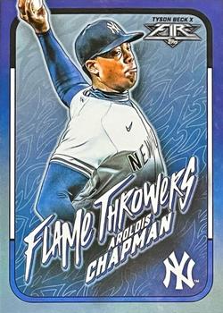 2022 Topps Fire - Flame Throwers #FT-9 Aroldis Chapman Front