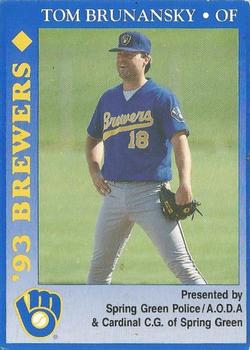 1993 Milwaukee Brewers Police - Spring Green Police / A.O.D.A & Cardinal C.G. of Spring Green #NNO Tom Brunansky Front