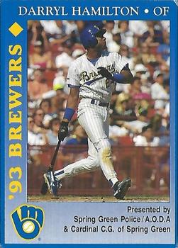 1993 Milwaukee Brewers Police - Spring Green Police / A.O.D.A & Cardinal C.G. of Spring Green #NNO Darryl Hamilton Front