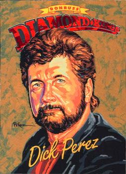 1994 Donruss - Diamond Kings #DK-30 Dick Perez Front