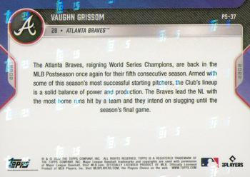 2022 Topps Now Postseason Atlanta Braves #PS-37 Vaughn Grissom Back