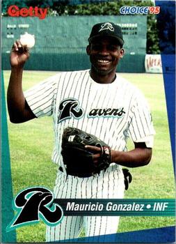 1995 Choice New Haven Ravens #NNO Mauricio Gonzalez Front