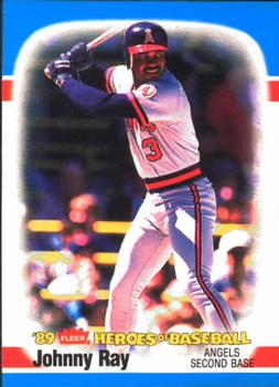1989 Fleer Heroes of Baseball #32 Johnny Ray Front