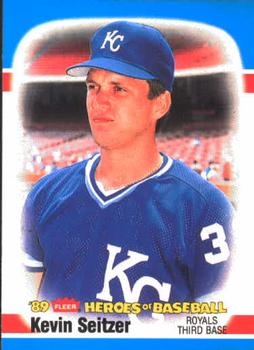 1989 Fleer Heroes of Baseball #36 Kevin Seitzer Front