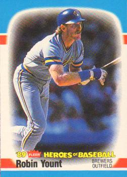 1989 Fleer Heroes of Baseball #44 Robin Yount Front