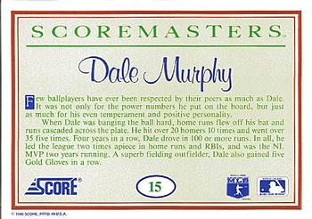 1989 Score Scoremasters #15 Dale Murphy Back