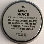 1989 Topps Coins #15 Mark Grace Back